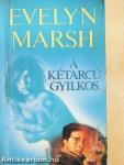 A kétarcú gyilkos
