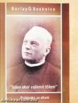 "Isten akar valamit tőlem"