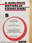 A biológia aktuális problémái 5.