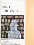 Kínos történetek