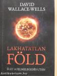 Lakhatatlan Föld