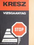 KRESZ vizsgaanyag