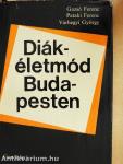 Diákéletmód Budapesten