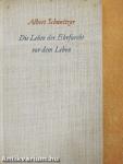 Die Lehre der Ehrfurcht vor dem Leben