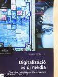 Digitalizáció és új média