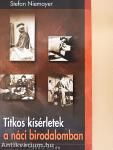 Titkos kísérletek a náci birodalomban