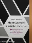 Menedzsment a szürke zónában