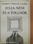 Julia néni és a tollnok