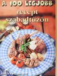 A 100 legjobb recept szabadtűzön