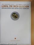 Leben, die sich gleichen