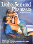 Liebe, Sex und Phantasie