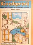Kincskereső 1988. április