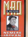 Az igazi Sztalin/Mao, a diktátor