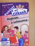 Hugicám, a szörnyeteg
