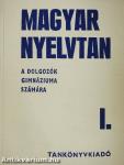 Magyar nyelvtan I.