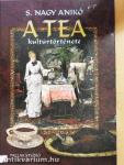 A tea kultúrtörténete
