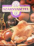99 szárnyasétel 33 színes ételfotóval