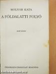 A földalatti folyó I-II.