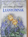 Örök emlékül, sok szeretettel Leányomnak