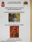 Szent Imre és Szent László emlék-konferencia