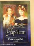 Szerelmem, Napóleon