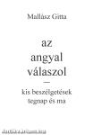 Az angyal válaszol - kis beszélgetések tegnap és ma