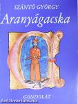 Aranyágacska