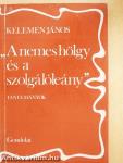 "A nemes hölgy és a szolgálóleány"