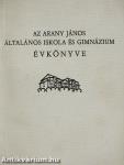 Az Arany János Általános Iskola és Gimnázium Évkönyve