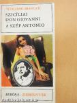 Szicíliai Don Giovanni/A szép Antonio