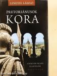 Pretoriánusok kora
