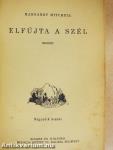 Elfújta a szél