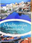 Mediterrán utazások