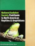 National Audubon Society Field Guide to North American Reptiles and Amphibians