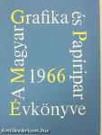 A Magyar Grafika és Papíripar Évkönyve 1966