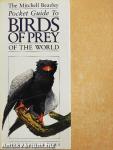The Mitchell Beazley Pocket Guide to Birds of Prey of the World
