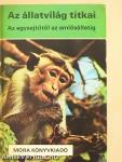 Az állatvilág titkai