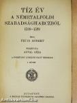 Tíz év a németalföldi szabadságharczból I. (töredék)