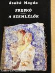 Freskó/A szemlélők