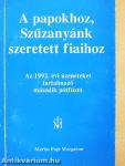 A papokhoz, Szűzanyánk szeretett fiaihoz