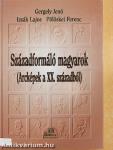 Századformáló magyarok