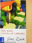 Was bleibt, stiften die Liebenden