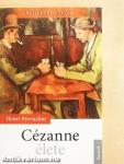 Cézanne élete