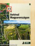 Autóval Magyarországon