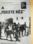 A "fekete kéz"