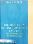 Die Briefe des Heiligen Apostels Paulus