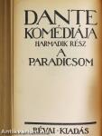 A Pokol/A Purgatórium/A Paradicsom