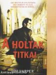 A holtak titkai