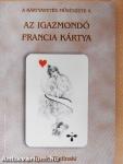 Az igazmondó francia kártya