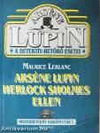 Arséne Lupin Herlock Sholmes ellen